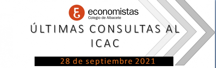 28-09-2021 CURSO: ÚLTIMAS CONSULTAS AL ICAC (STREAMING)